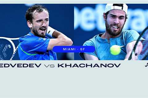 Two Friends, One Finalist: Medvedev, Khachanov Square Off In Miami SFs