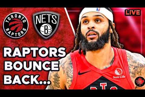 Toronto Raptors Bounce Back! - Raptors vs. Nets Live Watch Along!