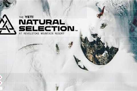 2023 Natural Selection Tour: Revelstoke | X Games