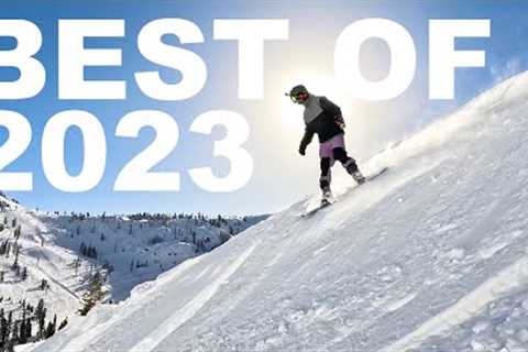 BEST OF 2023 SNOWBOARDING