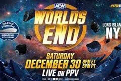 AEW Worlds End 2023 Preview, Predictions And Thoughts