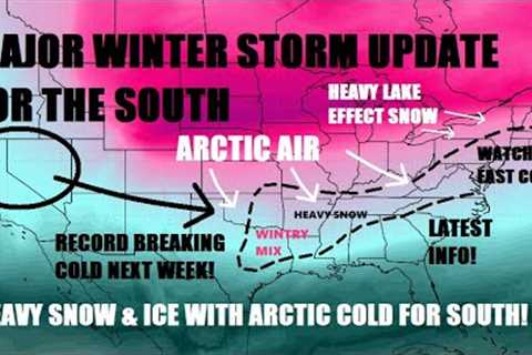 Major Winter storm update for the South! Arctic air setting the stage for heavy snow & ice!..