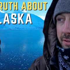 The Dark Side of Alaska | 10 Reasons to Stay Away