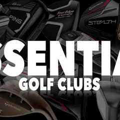 7 ESSENTIAL golf clubs YOU NEED