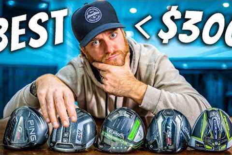 BEST Golf Drivers Under $300 (2023)