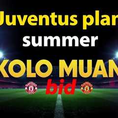 Juventus plan summer Kolo Muani bid but reject Thuram swap