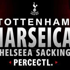 Tottenham target Maresca after Chelsea sacking amid relegation fight