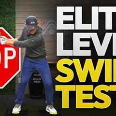 Can You Pass This Elite Swing Test? (Most Golfers Fail)