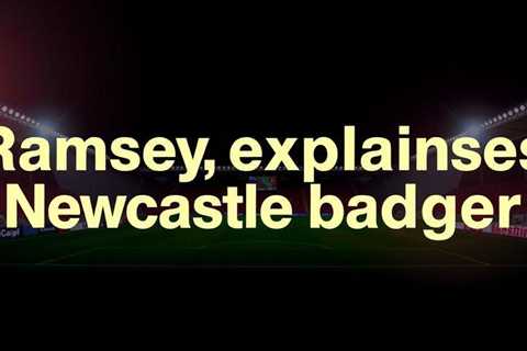 Ramsey explains Newcastle badge kiss after Villa return