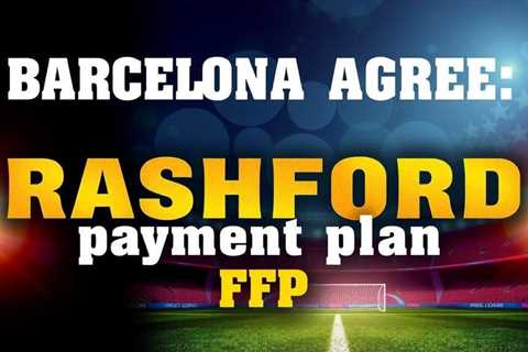 Barcelona agree Rashford payment plan but FFP hurdle remains