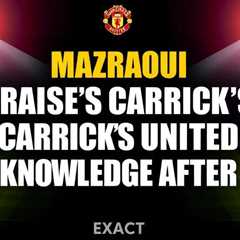 Mazraoui praises Carrick’s United knowledge after coaching switch